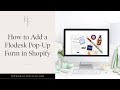 How to add a Flodesk Pop-Up Form to Your Shopify Website