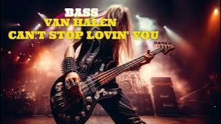 Download lagu Van Halen   Can't Stop Lovin' You   Backing track for BASS