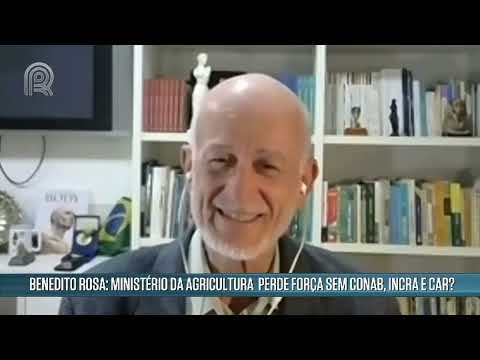 Benedito Rosa: Ministério da Agricultura perde força sem Conab, Incra e Car? | Canal Rural