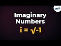 Complex Numbers - Introduction to Imaginary Numbers