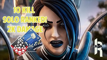 Apex Legends gameplay solo ranked with catalyst, 10 KILL (2k) damage?