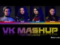 VK Mashup [Lyrics] - From Disney's Descendants