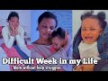 Terrible week in The Life Of A Mom With No Help || One Year with No Period “TMI”