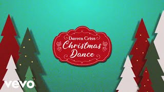Darren Criss - Christmas Dance (Lyric Video)