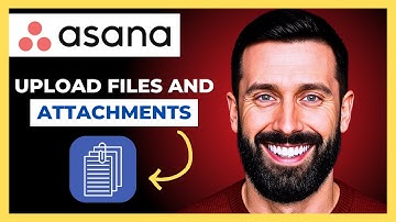 How To Upload Files And Attachments On ASANA(Complete 2025 Guide)