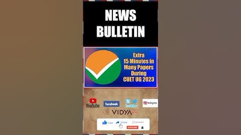 CUET UG 2023, SSC CGL 2022 Exam Final,  DU Admission Process, #shortsvideo #news_bulletin