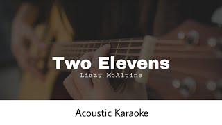 Full Lizzy McAlpine - Two Elevens (Acoustic Karaoke) News