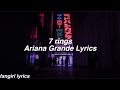 7 rings || Ariana Grande Lyrics