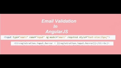 Email Validation In AngularJS