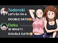 If Deku and Todoroki Went on a DOUBLE DATE with Uraraka and Momo... 😍