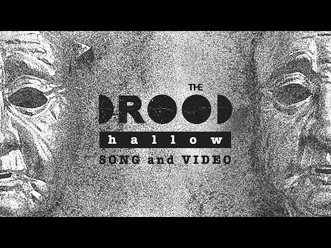 The Drood - Hallow (Official Video)