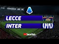 L'INTER RISPONDE AL NAPOLI: 4-0 IN SCIOLTEZZA A LECCE. INZAGHI FA 200 IN A!