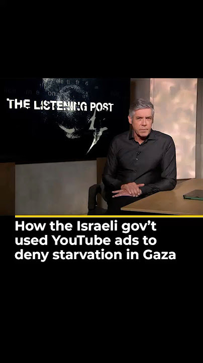 How the Israeli government used YouTube ads to deny starvation in Gaza | LP #shorts