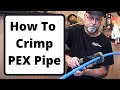 How To Use Pex Crimping Tool