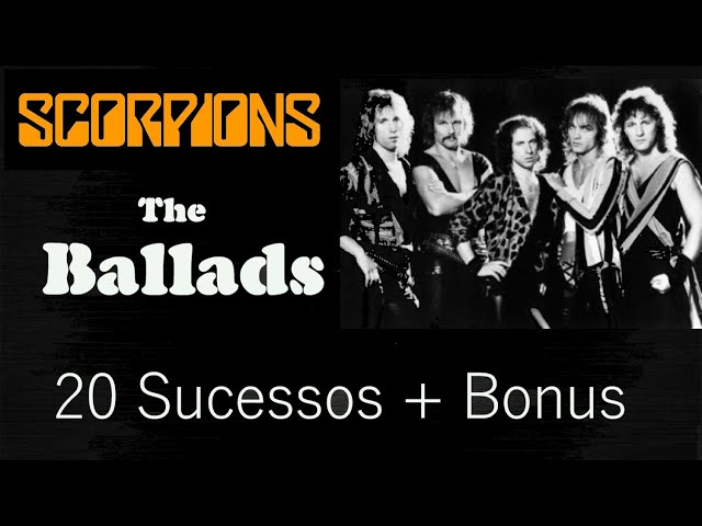 S.C.O.R.P.I.O.N.S  -  The Ballads - 20 Sucessos (+10 Rock 'n' Roll BONUS) class=