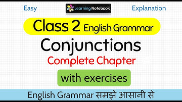 Class 2 Conjunctions । Class 2 English grammar Conjunctions
