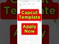 Capcut Template apply now