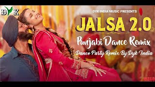 Jalsa 2.0 | Punjabi Dance Remix | DYK INDIA | Akshay kumar | Satendra Sartaz | Mission Rangrej 2023