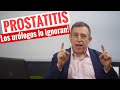 Prostatitis. Lo que su urólogo ignora