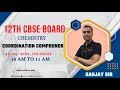12th CBSE Board | Term 2 | Coordination Compounds | Chemistry | By Sanjay Sir
