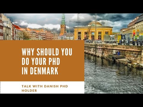 Why Choose Denmark for Doing Your PhD