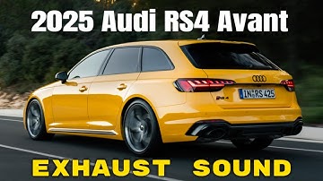 2025 Audi RS4 Avant Edition 25 years Exhaust Sound