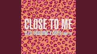 Close To Me chords