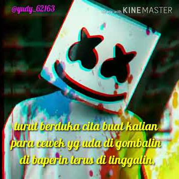 Story wa keren marshmellow (versi dj mami imut)oficial