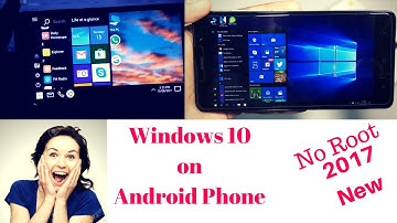 Run Windows 10 on Any Android || No Root || 2017 BEST Trick