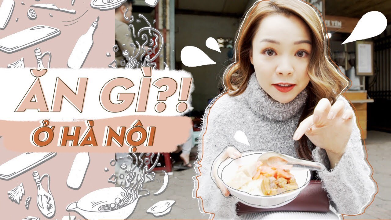 cuối tuần ăn gì ở hà nội New Update Ăn Gì Ở Hà Nội với 500K ❤️ Những Món Trinh Thích Nhất ❤️ TrinhPham