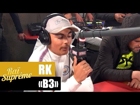 RK "B3" #SupremeRaï