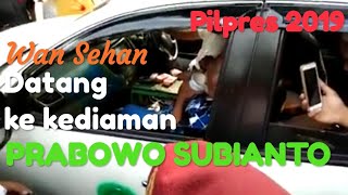 WAN SEHAN ke Kertanegara PRABOWO SUBIANTO Paska pilpres 2019