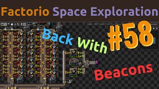 Beaconing Builds ( Base Prep p7) - Space Exploration #58