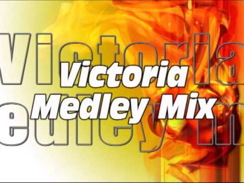 Victoria Medley mix