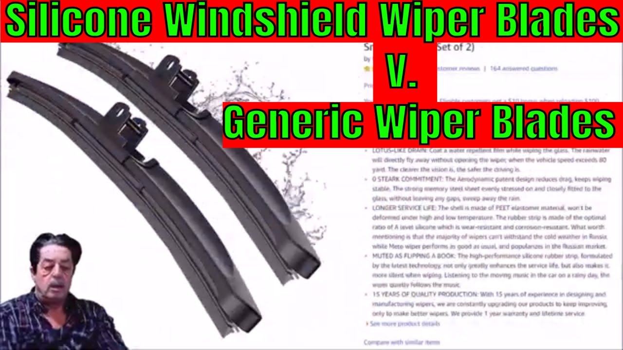 Best Silicone Winshield Wiper Blades v. Generic Wiper Blades YouTube