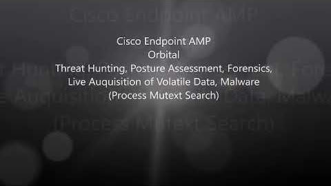 Cisco Endpoint AMP: Orbital Threat Hunting - Process Mutext Search