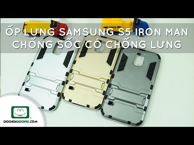 Trên tay Ốp lưng Samsung Galaxy S5 Iron Man chống sốc có chống lưng - Đồ Chơi Di Động .com