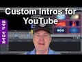 Magix Movie Edit Pro - How to Customize Magix Intros for YouTube Channel and save a template