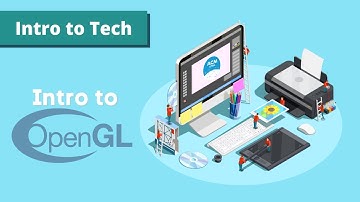 Intro to Tech | Introduction to OpenGL