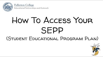 How To Access Your SEPP (Student Educational Program Plan)