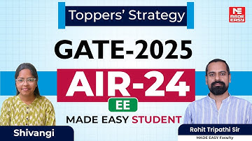 GATE 2025 | AIR-24 | Electrical Engineering | Shivangi | Toppers