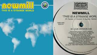 Newmill - This Is A Strange World (Vinyl, 12", 45 RPM, 1999)