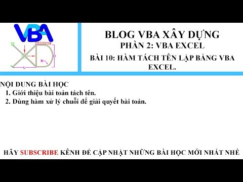 VBA Excel_Bài 10_ Hàm tách tên lập bằng VBA Excel