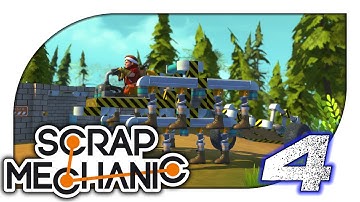 Scrap Mechanic - 4. Wacky Walker - Let