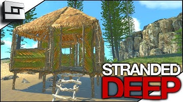 Starter House! Stranded Deep Gameplay S4E4