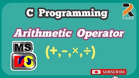 Arithmetic Operator In C Programming  //  (+, _ ×, ÷) 💯💥