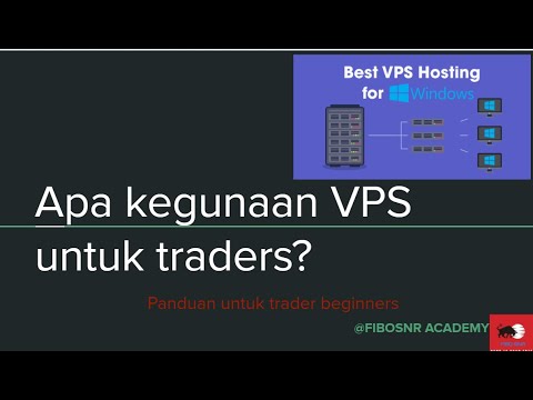 Apa itu VPS? Kenapa Trader nak gunakan VPS?