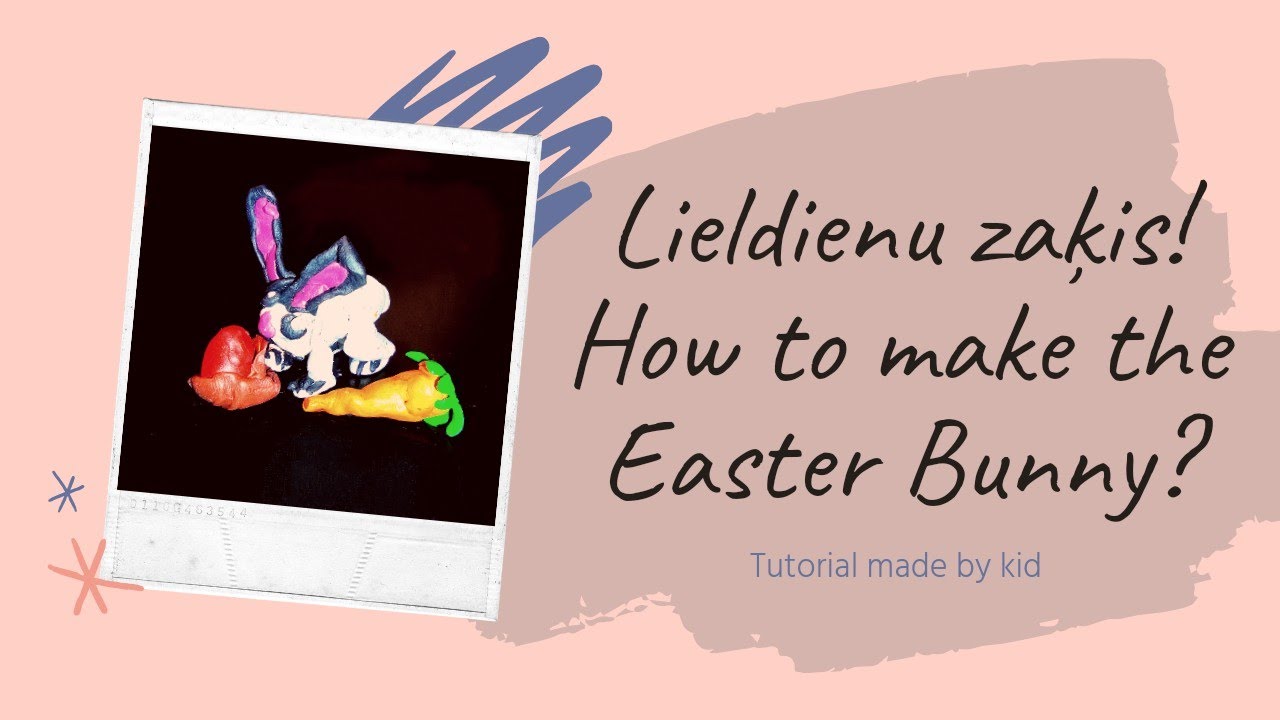 Lieldienu Zaķis How To Make Easter Bunny With Modelling Clay YouTube