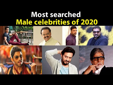 Most searched Male celebrities of 2020