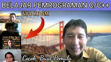 BELAJAR PEMROGRAMAN C/C++ UNTUK PEMULA VIA ZOOM | KESERUAN MENGAJAR ONLINE